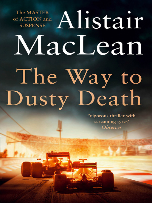 Title details for The Way to Dusty Death by Alistair MacLean - Available